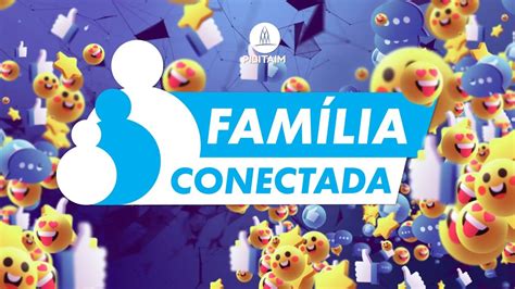 edu betim família conectada